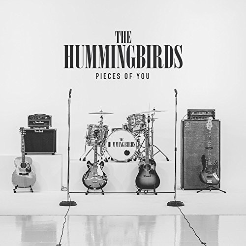 Pieces of You|The Hummingbirds