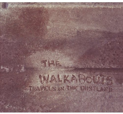 Travels in the Dustland [Import]