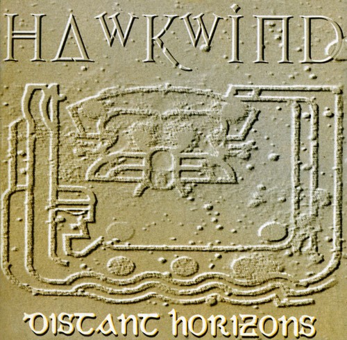 Distant Horizons|Hawkwind