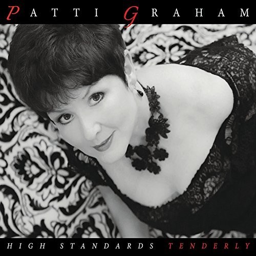 High Standards Tenderly|Patricia Graham