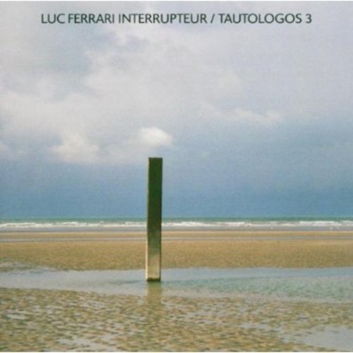 Interrupteur/ Tautologos 3
