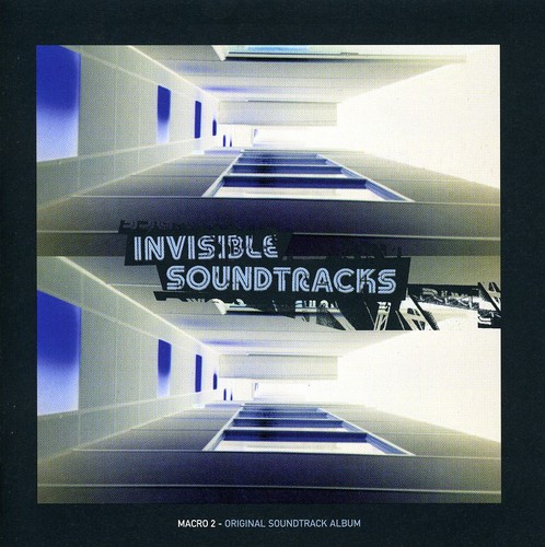 Invisible Soundtracks: Macro,Vol. 2