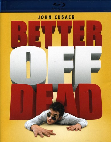 Better Off Dead