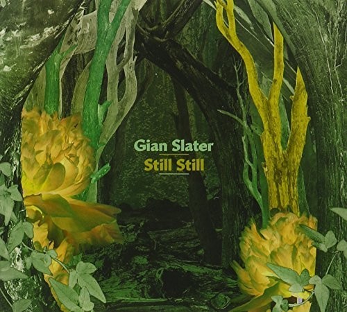 Still Still|Gian Slater