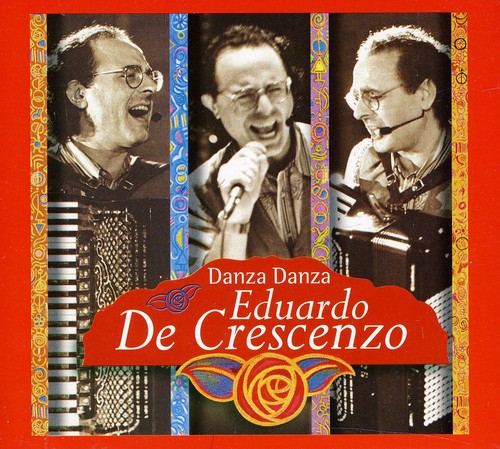 Danza Danza|Eduardo De Crescenzo