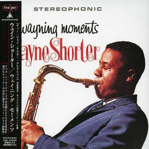 Wayning Moments|Wayne Shorter