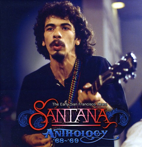 Santana - Anthology '68-'69-The Early San FR [New CD] - Photo 1/1