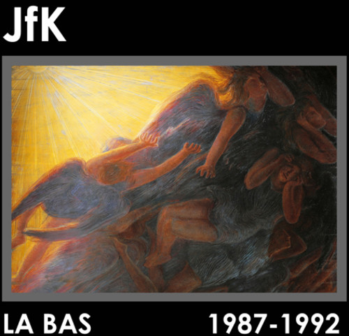 La Bas (1987-1992)