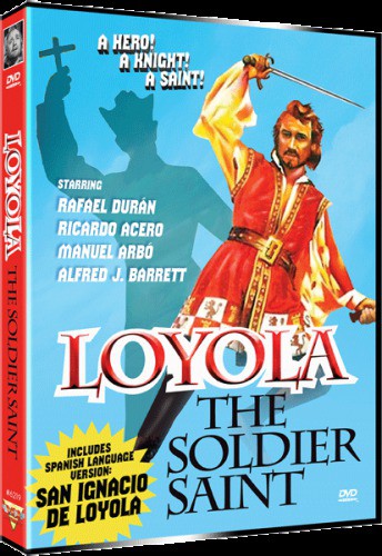 Loyola the Soldier Saint