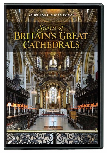 Secrets of Britain's Great Cathedrals