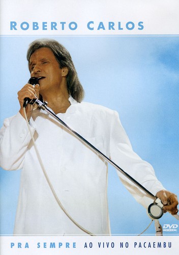 Roberto Carlos: Pra Sempre - Ao Vivo No Pacaembu|Sbme Import