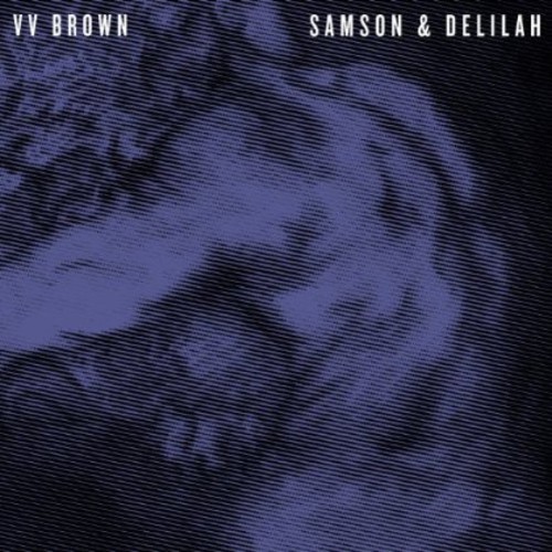 Samson & Delilah|V.V. Brown