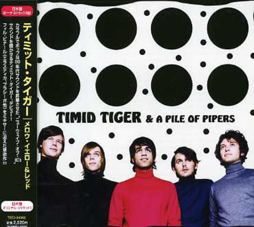 Timid Tiger & A Pile of Pipers|Timid Tiger
