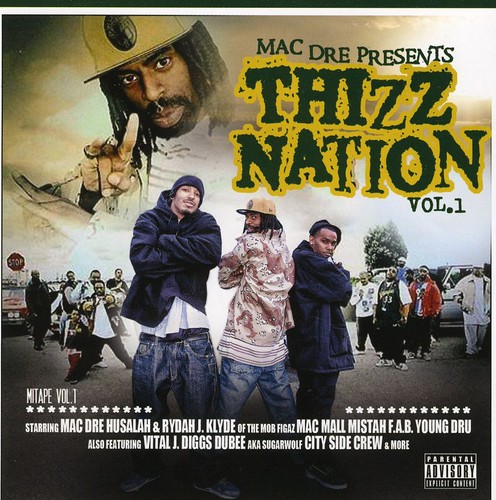 Thizz Nation, Vol. 1 [Explicit Content]