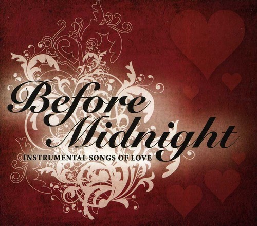 Before Midnight: Instrumental Songs of Love / Various