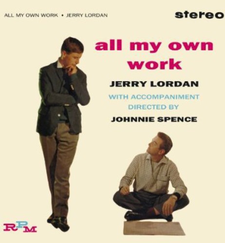All My Own Work|Jerry Lordan