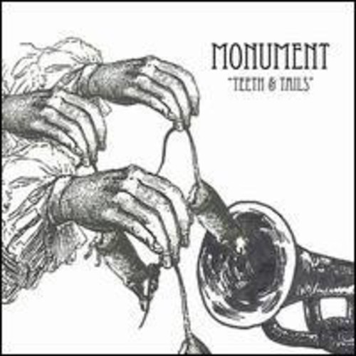 Teeth and Tails|Monument (Swedish Band)
