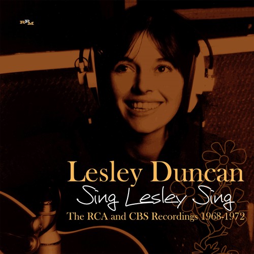 Sing Lesley Sing: The RCA & CBS Recordings 1968-1972|Lesley Duncan