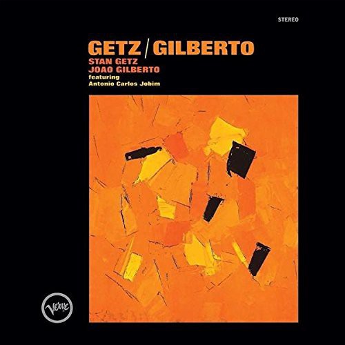 Getz /  Gilberto