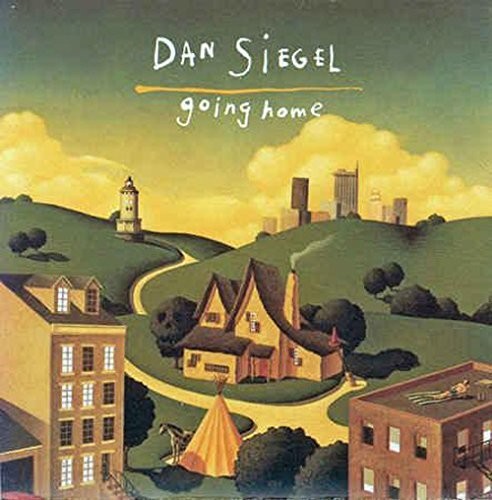 Going Home|Dan Siegel