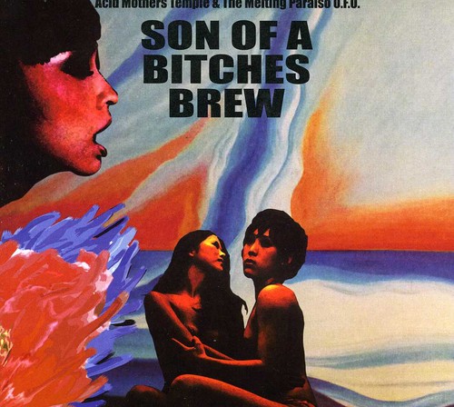 Son of a Bitches Brew
