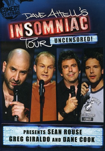 Dave Attell Insomniac Tour Pres Sean Rouse Greg