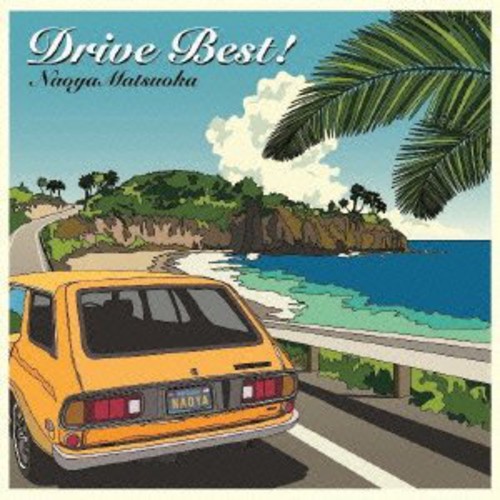 Drive Best!|Naoya Matsuoka