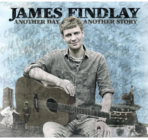 Another Day Another Story|James Findlay