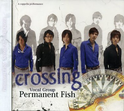 Crossing|Permanent Fish