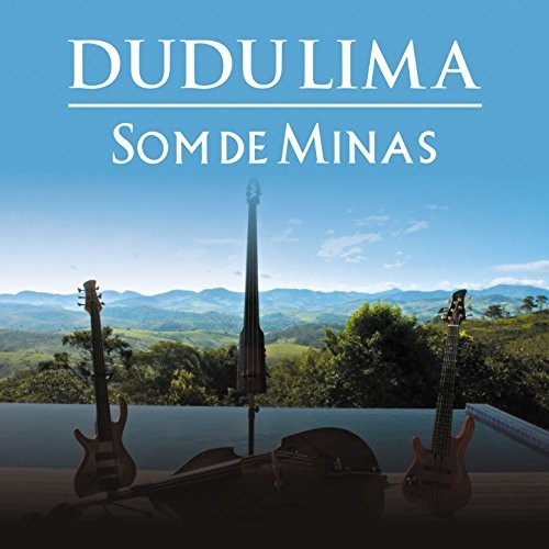 Som de Minas|Dudu Lima