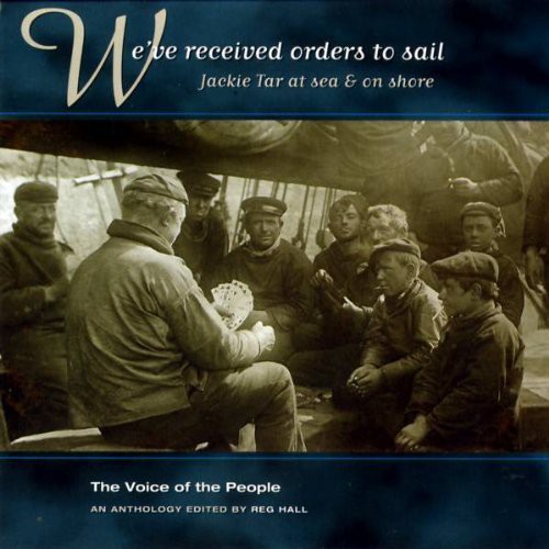 We've Received Orders to Sail / Various