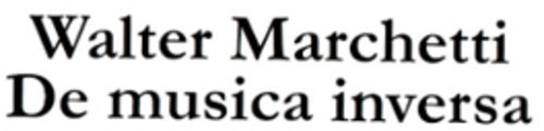 De Musica Inversa