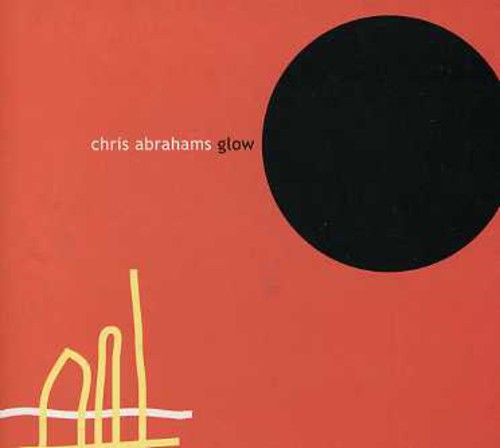 Glow|Chris Abrahams