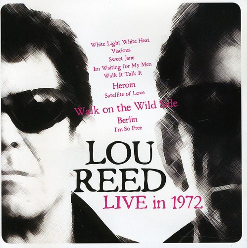 Live in 1972|Lou Reed