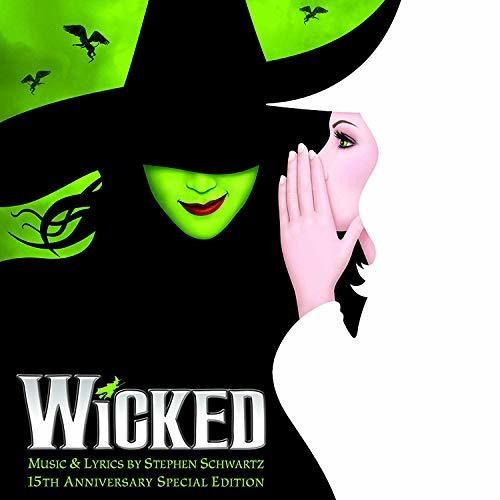 Wicked - The 15th Anniversary Edition (Various Artists)