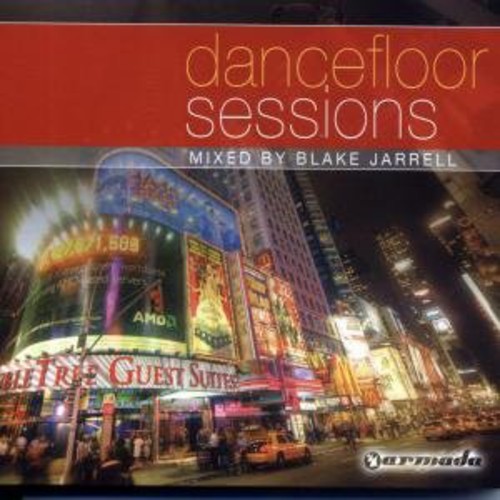 Dancefloor Sessions|Blake Jarrell