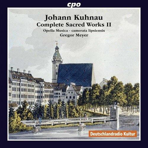 Johann Kuhnau: Complete Sacred Works Vol. 2