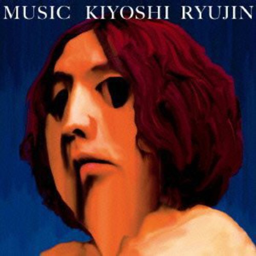 Music|Kiyoshi Ryujin