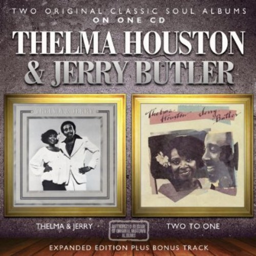 Thelma & Jerry/Two to One|Thelma Houston/Jerry Butler