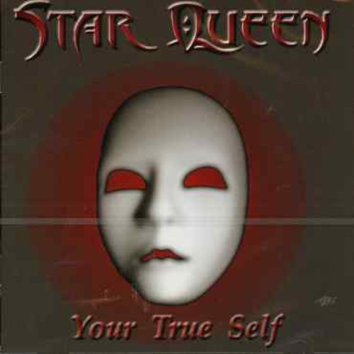 Your True Self|Star Queen