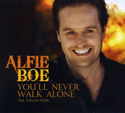 You'll Never Walk Alone: The Collection|Alfie Boe