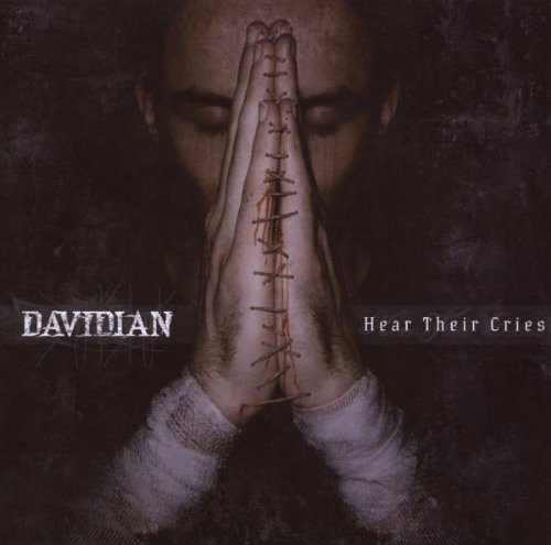 Hear Their Cries|Davidian
