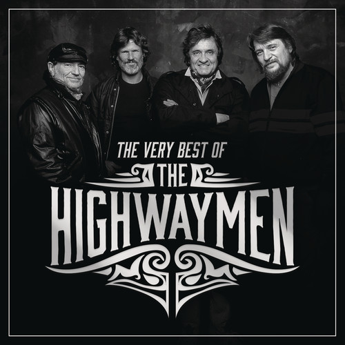 The Very Best of the Highwaymen