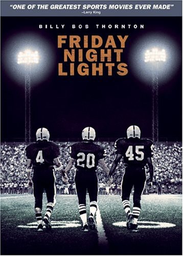 Friday Night Lights|Billy Bob Thornton