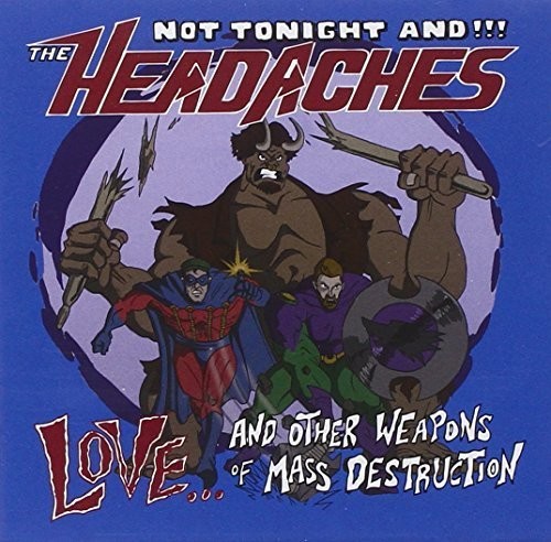 Love & Other Weapons of Mass Destruction [Import]