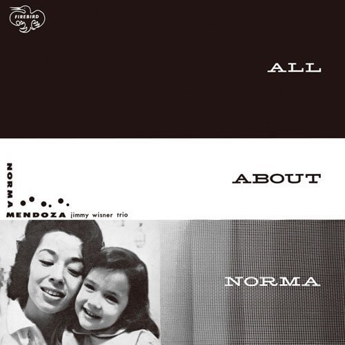 All About Norma|Norma Mendoza
