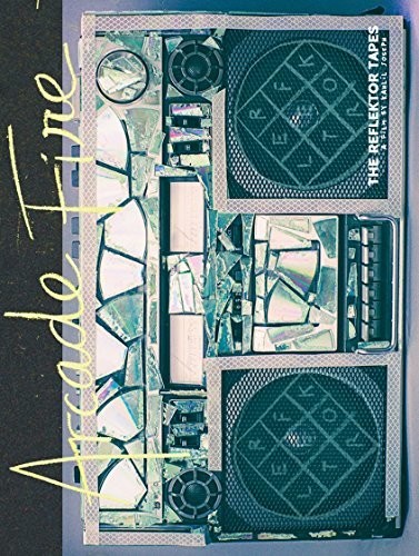 The Reflektor Tapes