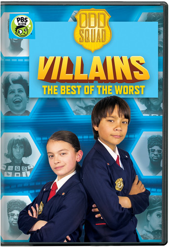 Odd Squad: Odd Squad Villains - The Best of the Worst