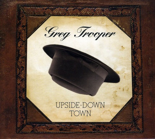 Upside-Down Town|Greg Trooper