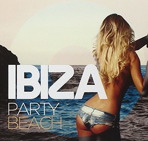 Ibiza Party Beach|Various Artists